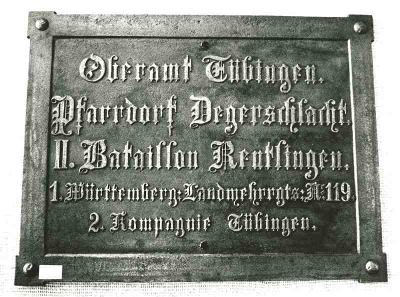 Datei:Ansicht einer Ortstafel, Oberamt Tübingen, Pfarrdorf Degerschlacht, II. Bataillon Reutlingen, 1. württembergisches Landwehr-Regiment Nr. 119, 2. Kompanie Tübingen.jpg